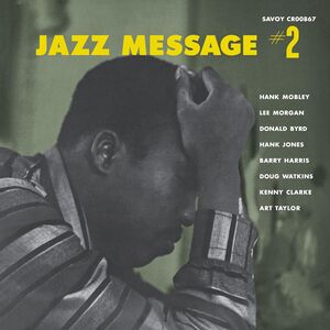Jazz Message #2 (Original Jazz Classics Series) , Hank Mobley