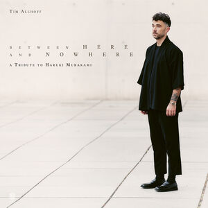 Between Here and Nowhere , Tim Allhoff