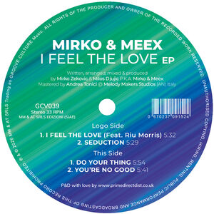 I Feel The Love EP , Mirko & Meex