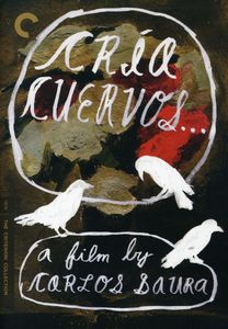 Cria Cuervos (Criterion Collection)