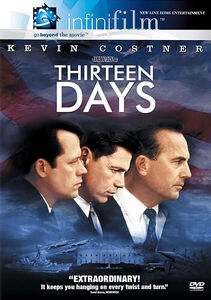 Thirteen Days , Kevin Costner