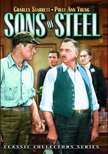 Sons of Steel , Charles Starrett
