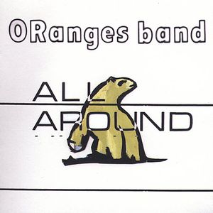 All Around [Import] , The Oranges Band