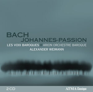 Johannes Passion , J.S. Bach