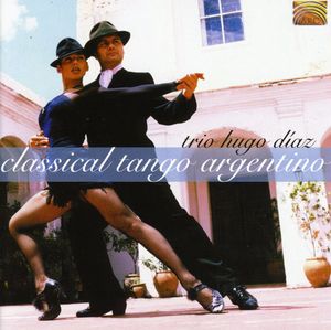 Classico Tango Argentino , Hugo Diaz