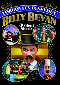 Forgotten Funnymen: Billy Bevan , Ruth Hiatt