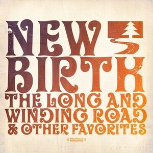 Long and Winding Road & Other Favorites , New Birth