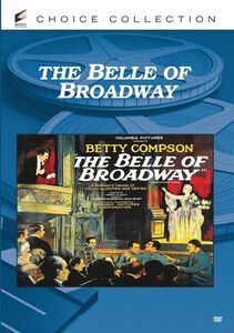The Belle of Broadway , Betty Compson
