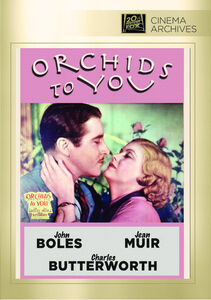 Orchids to You , John Boles