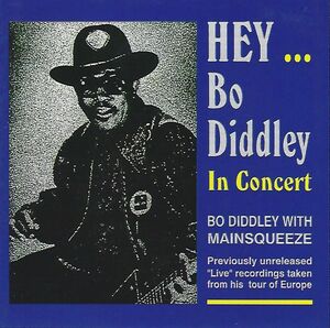 Hey Bo Diddley / in Concert , Bo Diddley
