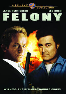 Felony , Jeffrey Combs
