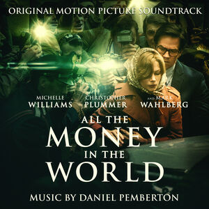 All the Money in the World (Original Soundtrack)