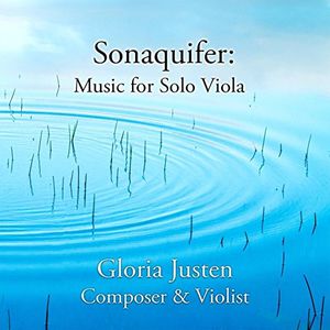 Sonaquifer: Music For Solo Viola