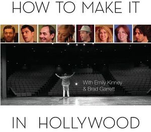 How To Make It In Hollywood