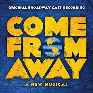 Come From Away (Original Broadway Cast Recording) [Explicit Content]