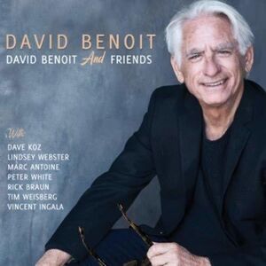 David Benoit & Friends , David Benoit