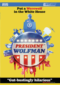 President Wolfman: Director's Cut