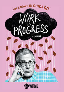 Work In Progress: Season 1