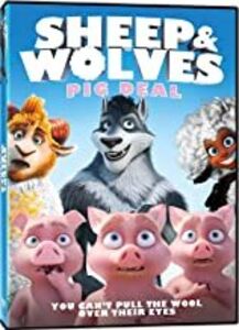Sheep And Wolves: Pig Deal