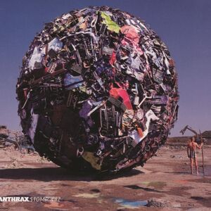Stomp 442 , Anthrax
