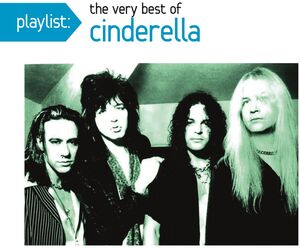 Playlist: The Very Best Of Cinderella , Cinderella