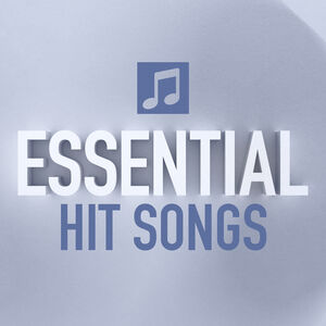 Essential Hit Songs (Various Artists)