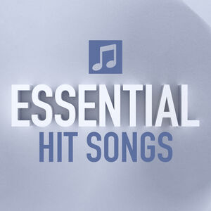 Essential Hit Songs (Various Artists) , Various Artists
