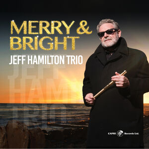 Merry & Bright , Jeff Hamilton