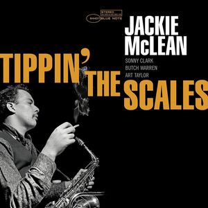 Tippin' The Scales , Jackie McLean