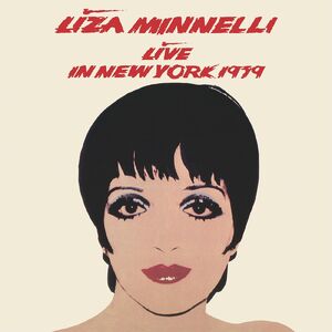 Live In New York 1979 , Liza Minnelli