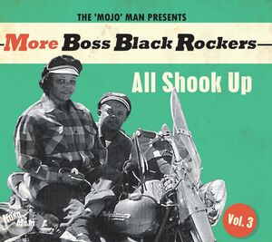 More Boss Black Rockers 3: All Shook Up (Various Artists) , Various Artists
