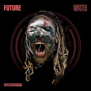 Monster , Future