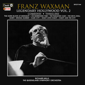 Legendary Hollywood: Franz Waxman 2 , Franz Waxman