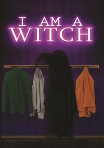 I Am A Witch
