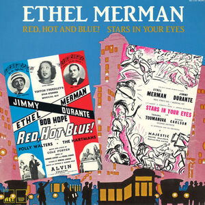 Stars In Your Eyes, Red, Hot And , Ethel Merman