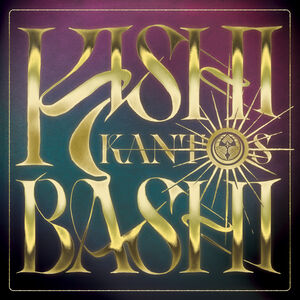 Kantos , Kishi Bashi
