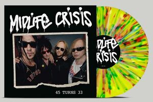 45 Turns 33 - Multicolour-splatter , Midlife Crisis
