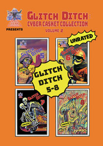 Glitch Ditch, Vol. 2 , James Balsamo