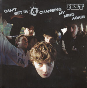 Can't Get In /  Changing My Mind Again [Import]
