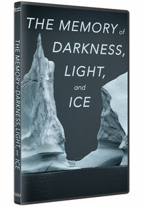 The Memory Of Darkness, Light, And Ice
