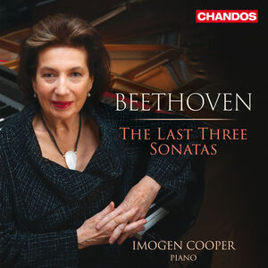 Beethoven: The Last Three Sonatas , Imogen Cooper