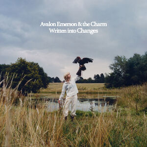 Written Into Changes - Red , Avalon Emerson & the Charm