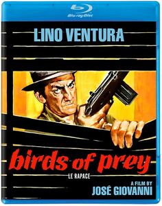 Birds of Prey (aka Le Rapace) , Lino Ventura