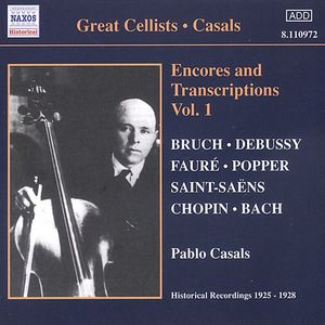 Encores & Transcriptions-Vol. 1 , Pablo Casals