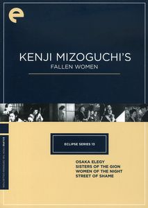 Kenji Mizoguchi's Fallen Women (Criterion Collection)