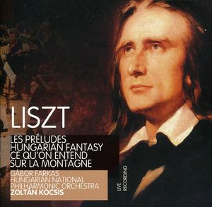 Preludes & Hungarian Fantasy Ce Qu'on Entend Sur , Zolt n Kocsis