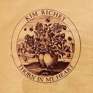 Thorn in My Heart , Kim Richey