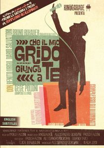 Che Il Mio Grido Giunga a Te / Prendi La Chitarra