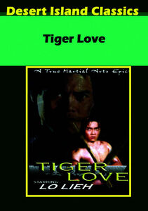 Tiger Love , Lo Lieh