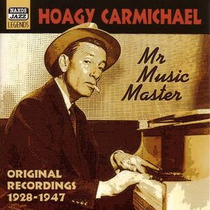 Mr. Music Master , Hoagy Carmichael